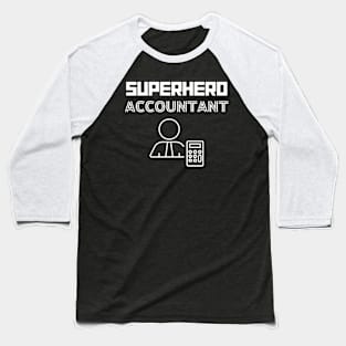 Superhero Accountant Baseball T-Shirt